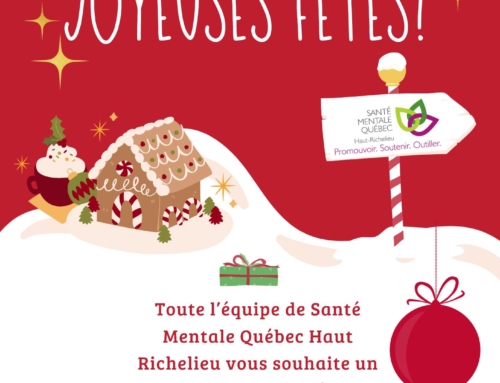Santé mentale Québec Haut Richelieu vous souhaite de joyeuses fêtes !
